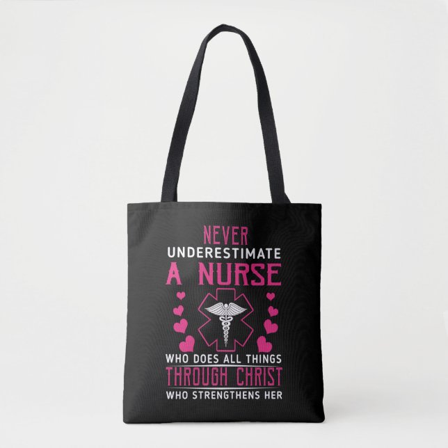 Bolsa Tote Presente de Enfermeira | Nunca Subestimar Um Crist (Frente)