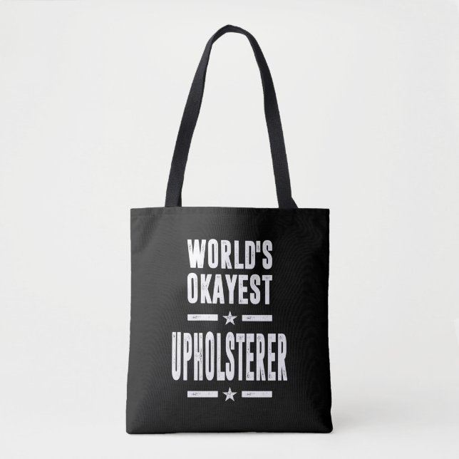 Bolsa Tote Presente de Título de Trabalho do Upholsterer (Frente)