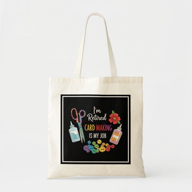Bolsa Tote Presente Engraçado para Artesã Aposentada (Frente)