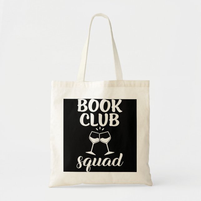 Bolsa Tote Presente no Esquadrão do Clube de Livro para Leitu (Frente)