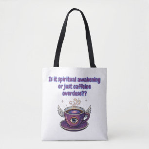 Bolsa Tote Presentes de Despertar Espiritual por Sobredose de