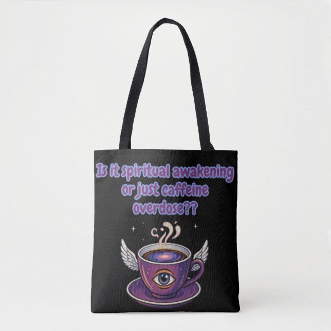 Bolsa Tote Presentes de Despertar Espiritual por Sobredose de (Frente)