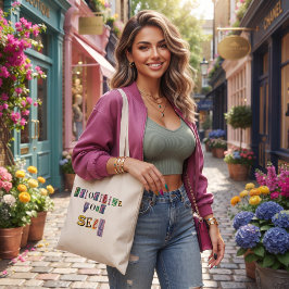 Bolsa Tote Priorize a Si Mesmo