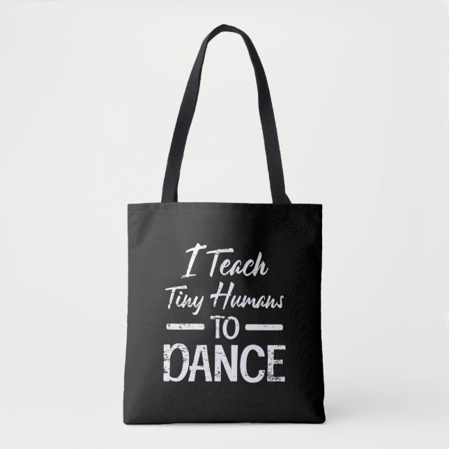 Bolsa Tote Professor de dança de dança de humanismo (Frente)