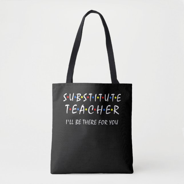 Bolsa Tote Professor substituto está lá você de volta à escol (Frente)