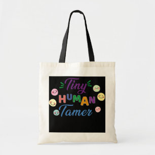 Bolsa Tote Professora do Tiny Human Tamer Daycare