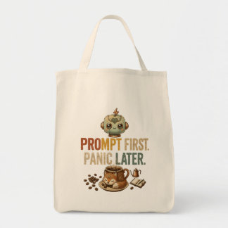 Bolsa Tote Prompt Primeiro Pânico Depois Camiseta Engraçada d