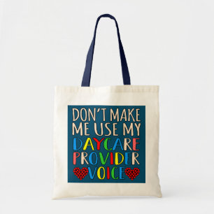 Bolsa Tote Provedor de creche Voz Educador de creche Trabalha