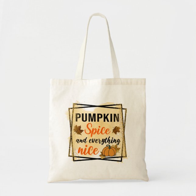 Bolsa Tote Pumpkin Spice e tudo de bom (Frente)