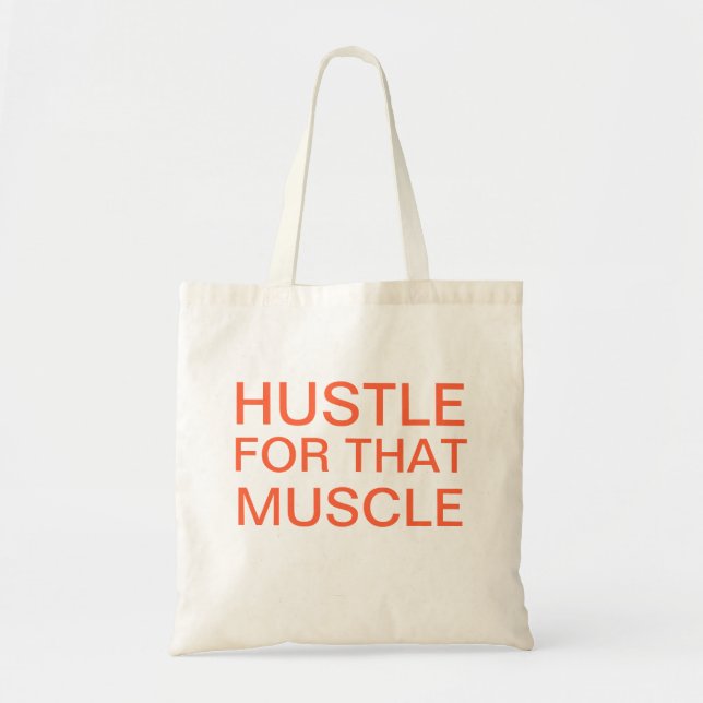 Bolsa Tote pustle para aquele músculo (Frente)