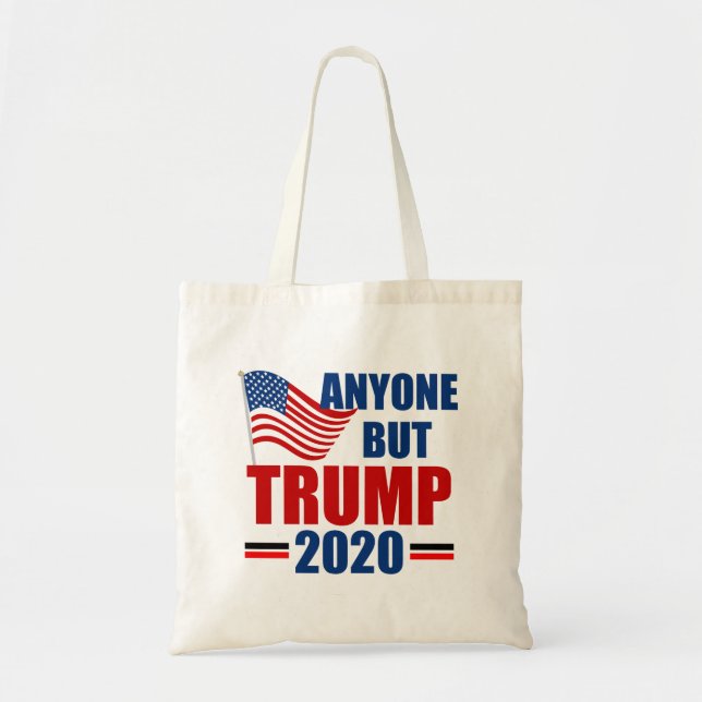 Bolsa Tote Qualquer Um, Exceto Donald Trump 2020 (Frente)