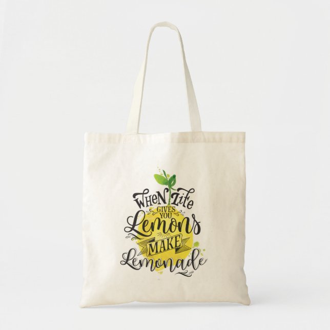Bolsa Tote Quando a vida lhe dá limões, faça a sacola da (Frente)