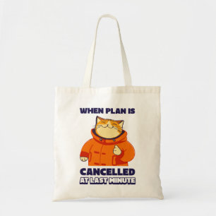BOLSA TOTE QUANDO O PAN FOR CANCELADO NO ÚLTIMO MINUTO