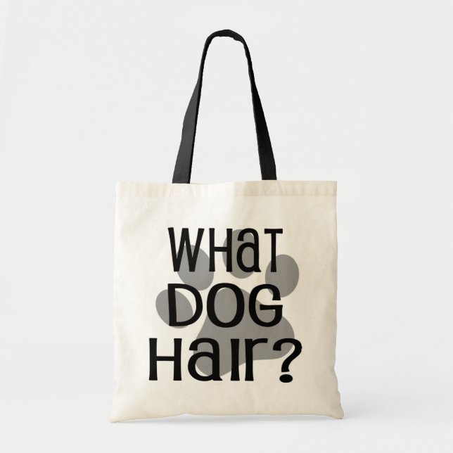 Bolsa Tote Que Cabelo De Cachorro? Tote (Frente)