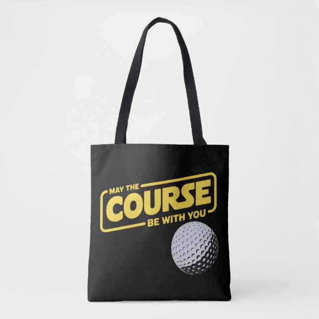 Bolsa Tote Que o Campo Esteja Com Você Golfe Divertido Golfe (Frente)
