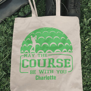Bolsa Tote Que o curso esteja com você, golfe, personalizado