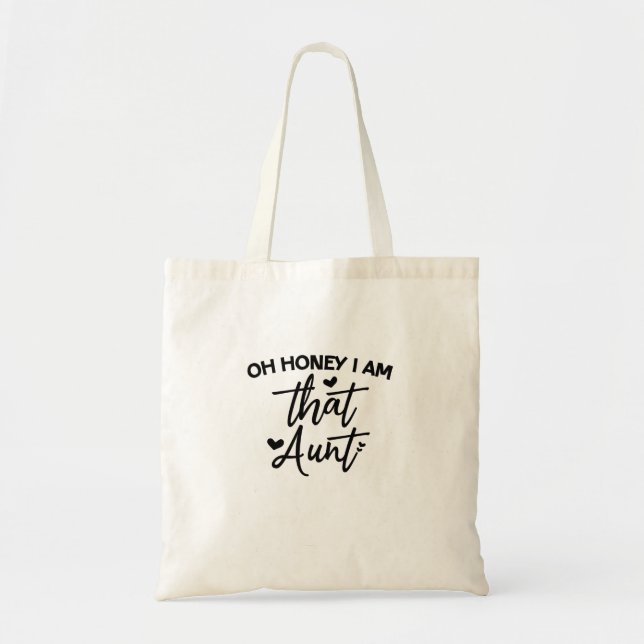 Bolsa Tote Querida, Sou Aquela Tia (Frente)