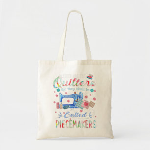 Bolsa Tote Quilters Abençoados São Os Chamados Piecemake