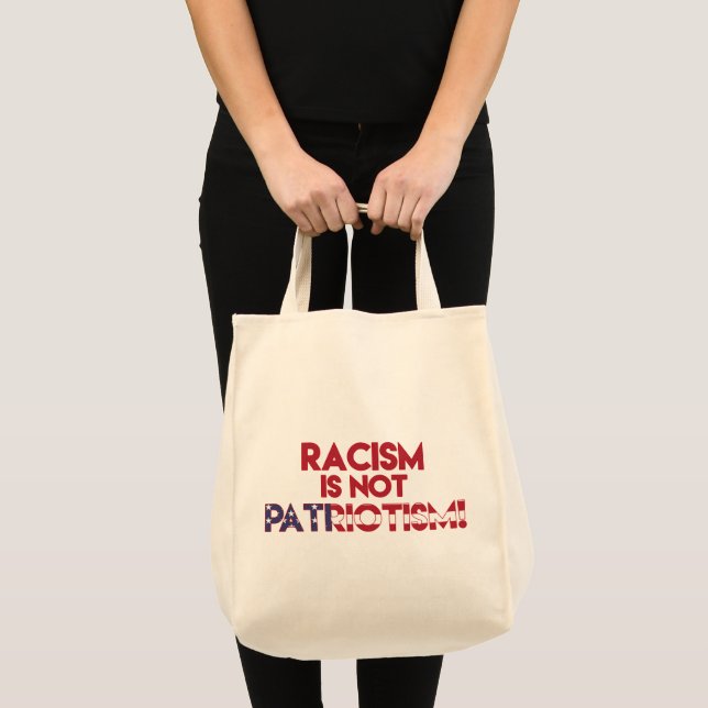 Bolsa Tote Racismo não é Patriotismo! Protesto Anti-Racismo (Frente (produto))