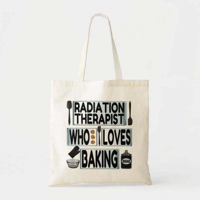 Bolsa Tote Radiação Terapista Adora Baking (Frente)