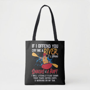 Bolsa Tote Rafando Se Eu Ofender Você Kayak Paddling Canoagem