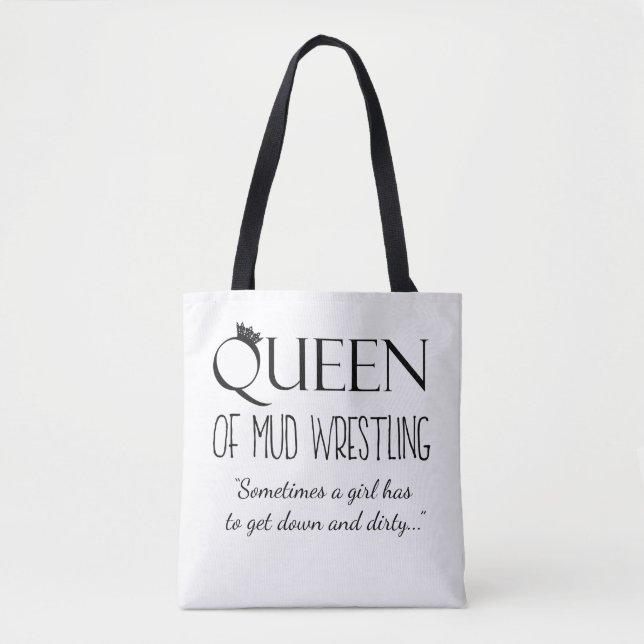 Bolsa Tote “Rainha da Luta na Lama” (Frente)