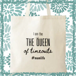 Bolsa Tote Rainha dos Timeouts Momlife Engraçado Presente no
