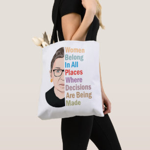 Bolsa Tote RBG - As Mulheres Pertencem A Todos Os Lugares Ond