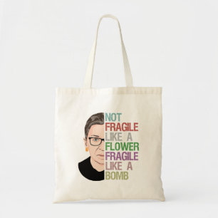 Bolsa Tote RBG Ruth Bader Ginsburg frágil como uma flor