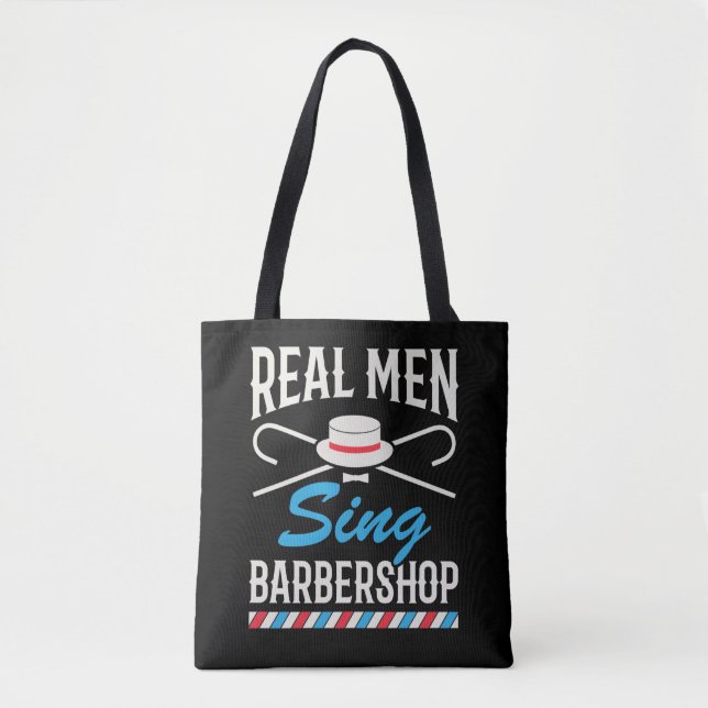 Bolsa Tote Real Men Sing Barbershop Cantor do Quarteto (Frente)