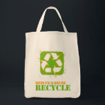 Bolsa Tote reciclar<br><div class="desc">Apenas diga não às bolsas plásticas! Use este saco reutilizável para promover uma mensagem ecológica.</div>