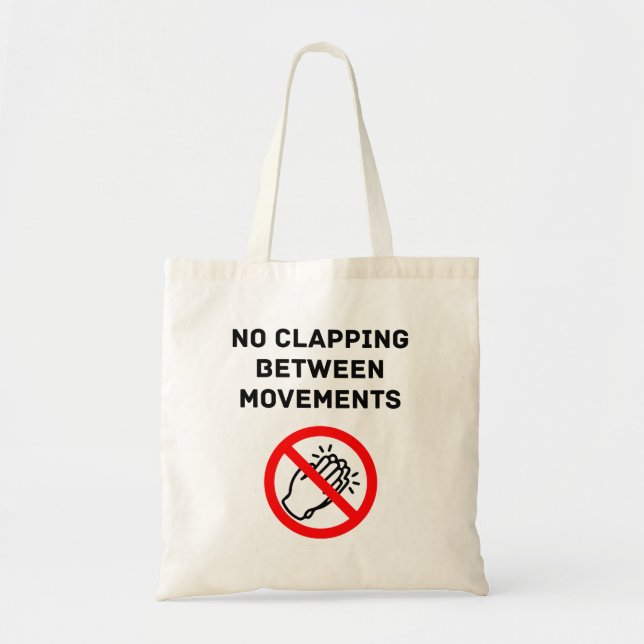 Bolsa Tote Regra Divertida de Música Clássica SEM APLAUSOS Te (Frente)