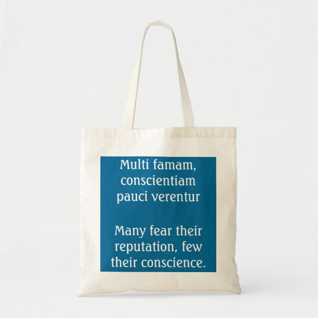Bolsa Tote Reputation or conscience - Pliny quote (Frente)