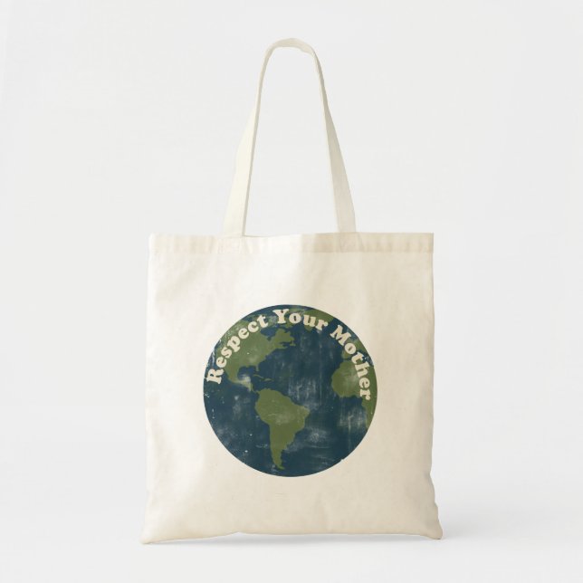 Bolsa Tote Respeite a sua Mãe Terra (Frente)
