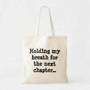Bolsa Tote Respirando para o próximo capítulo...