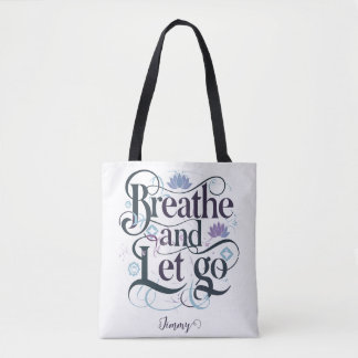 Bolsa Tote Respire e deixe ir: personalizado