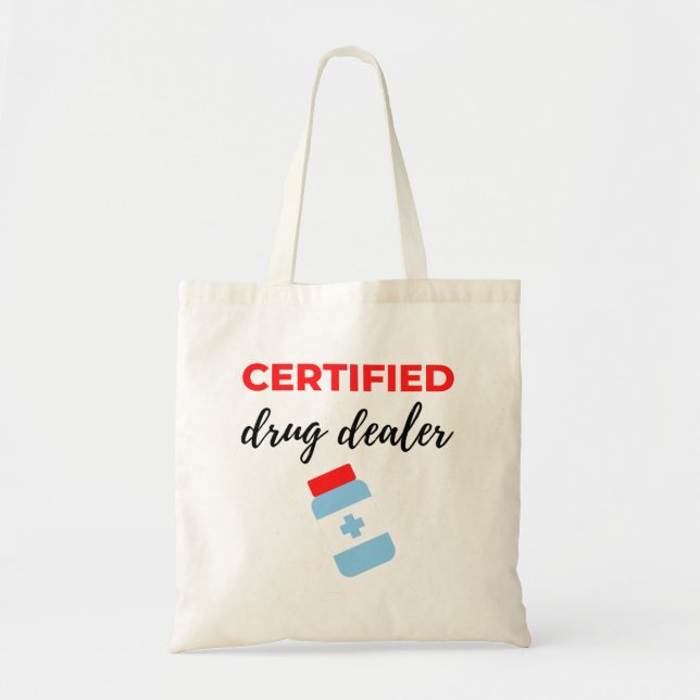 Bolsa Tote Revendedor de Drogas Certificado 2 (Frente)