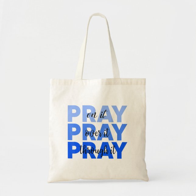 Bolsa Tote Rezem Nele Rezem Por Sua Causa, Rezem Através Dele (Frente)
