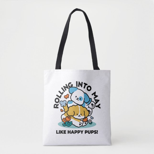 Bolsa Tote Rolando Para Maio Como Pups Felizes - Cachorro Pri (Frente)