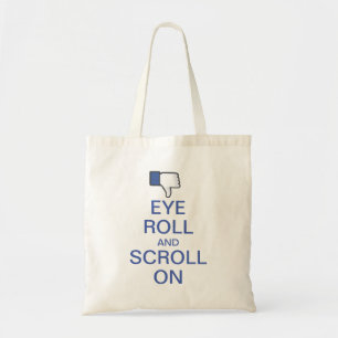 Bolsa Tote Rolo e rolo do olho em Snarky Facebook