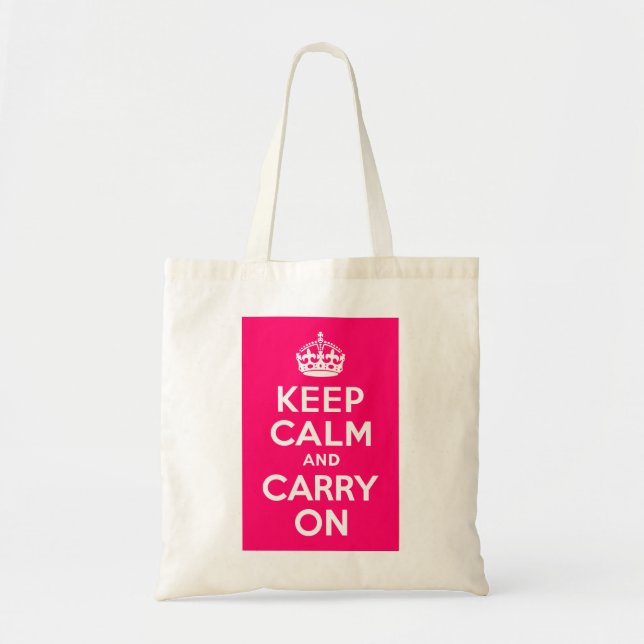 Bolsa Tote Rosa Quente Mantenha Calma e Continue (Frente)