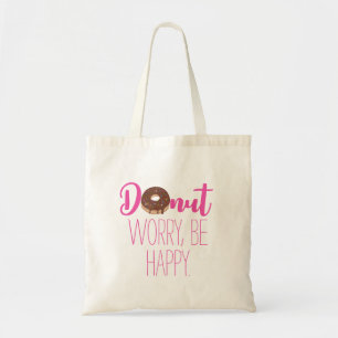 Bolsa Tote Rosquinha de Chocolate Preocupada Seja feliz e ros