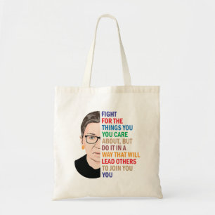 Bolsa Tote Ruth Bader Ginsburg, lute pelas coisas em que acre