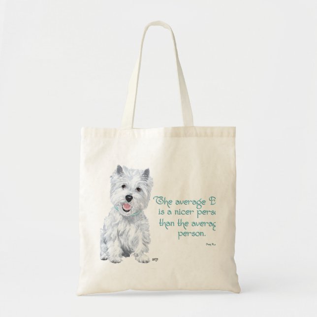 Bolsa Tote Sabedoria Ocidental - O Cão médio é uma pessoa mai (Frente)