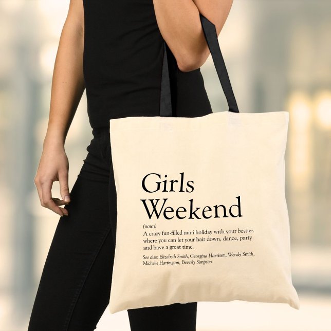 Bolsa Tote Saco de mão com a definição de fim de semana de me (Personalized Girls Weekend Definition Tote Bag)