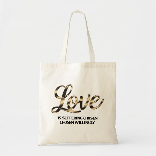 Bolsa Tote Saco de mão com Citação de Amor é Sofrimento em Fo (Frente)