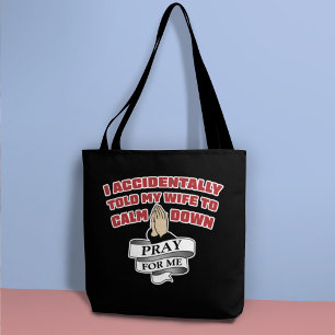 Bolsa Tote Saco de mão com citação engraçada de marido - Reze