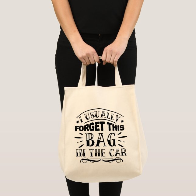Bolsa Tote Saco de mão engraçado que eu geralmente esqueço no (Frente (produto))