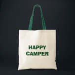 Bolsa Tote Saco de tote CAMPER FELIZ para campismo e viagens<br><div class="desc">FELIZ CAMPER para ir a acampar e viajar de RVing. Citação engraçada para homens e mulheres que adoram acampar com RV ou trailer. Acessórios de viagem divertidos.humor de Viagem.</div>