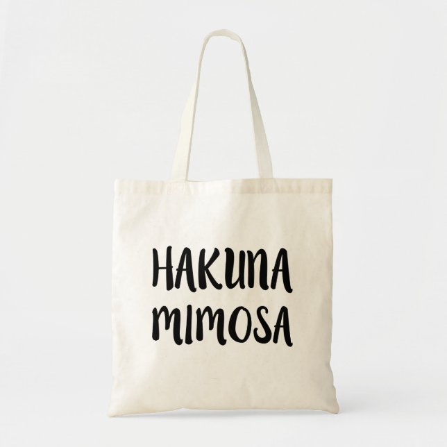 Bolsa Tote Saco engraçado do provérbio do Mimosa de Hakuna (Frente)